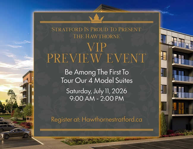 VIP-OPEN HOUSE-JULY 11! - Hawthorne Stratford