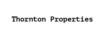 Thornton Properties