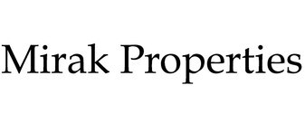 Mirak Properties