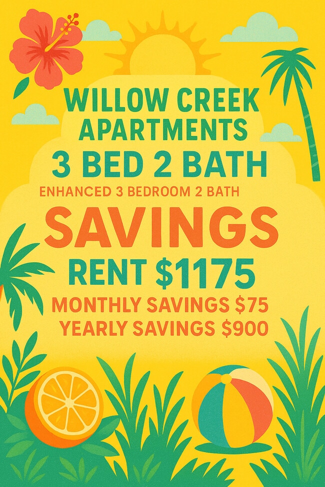 SUMMERS SAVINGS - Willow Creek Apartments