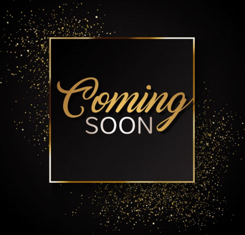Coming Soon! - Coming Soon!
